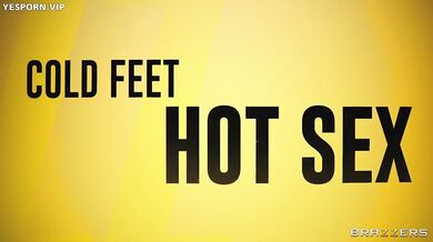 Cold Feet Hot Sex