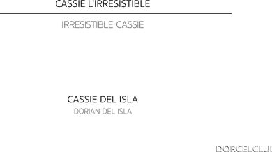 Cassie Del Isla - Irresistible Cassie