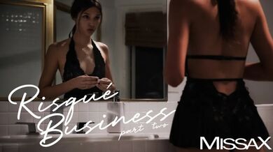 Risqué Business pt. 2
