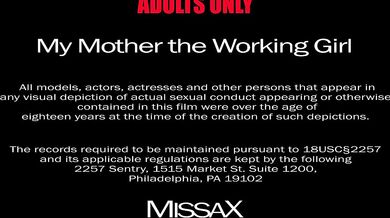 My Mother the Working Girl